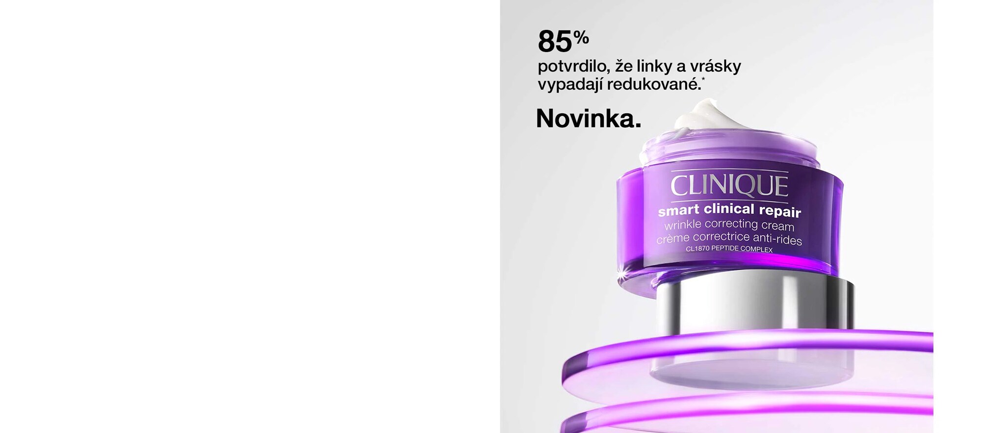 85% řeklo, že linky a vrásky jsou viditelně redukované.* Novinka.